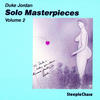 Duke Jordan Solo Master Pieces, Vol. 2