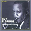 Roy Eldridge Roy Eldridge - I remember Harlem
