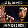 KENTON Stan 30 Big Band Songs for Swingin` & Singin`