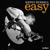 Kenny Burrell Easy (Extended) (feat. Coleman Hawkins, Hank Jones & Illinois Jacquet)