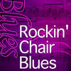 B.B. King Rockin` Chair Blues