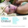 Chicane Ultra Chilled 06
