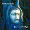 Loudness The Everlasting