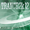 Tosch Trance 2k12 - Music Is the Passion
