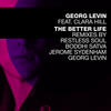 Georg Levin The Better Life (Remixes) (feat. Clara Hill)