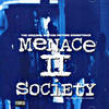Too Short Menace II Society (The Original Motion Picture Soundtrack)