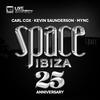 Kevin Saunderson Space Ibiza 2014 (25th Anniversary) (Mixed by Carl Cox, Kevin Saunderson & MYNC)