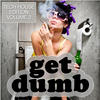 DJ Fist Get Dumb (Tech House Edition Vol. 3)