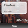 mask Thong Song - Single