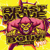 Tuneboy Beast Mode Body!, Vol. 1