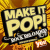 Axel Force Make It Pop!: Rock Reloaded (60 Minute Non-Stop Workout @ 128BPM)