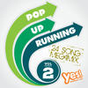 Kyria Pop-Up Running, Vol. 2 (90 Min. Non-Stop Workout Mix @ 132BPM)