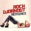 Axel Force Rock & Workout Remixes