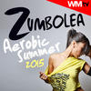 Kyria Zumbolea Aerobic Summer 2015 Session (60 Minutes Non-Stop Latin & Dance Mixed Compilation for Fitness & Workout 132 BPM / 32 Count)