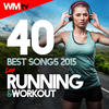 Hellen 40 Best Songs 2015 For Running & Workout (Unmixed Compilation for Fitness & Workout 135 - 170 BPM)