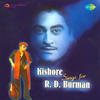 Kishore Kumar Kishore Sings for R. D. Burman