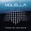 Molella Even In the Rain - EP