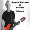 Charlie Gracie Jamie Rounds & Friends (Volume 1)