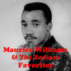 Maurice Williams & The Zodiacs Favorites