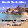 Maurice Williams & The Zodiacs Beach Meets Shag