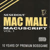 Mac Mall Macuscript Vol. 1