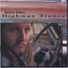 Jimmy LaFave Highway Trance
