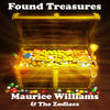 Maurice Williams & The Zodiacs Found Treasures