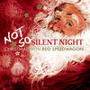 Reo Speedwagon Not So Silent Night: Christmas with REO Speedwagon (Bonus Track Version)