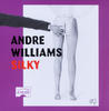 Andre Williams Silky