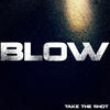 The Blow Take the Shot - EP