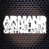 Armand van Helden Ghettoblaster (Deluxe Version)