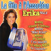 Erika La Fête A L`accordéon Vol. 5