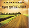 Ralph Stanley Man of Constant Sorrow