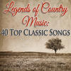 Hank Williams Legends of Country Music: 40 Top Classic Songs