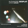 Alexandre Desplat Alexandre Desplat - Jacques Audiard