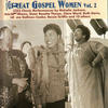 Sister Rosetta Tharpe The Great Gospel Women Vol. 2