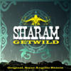 Sharam Get Wild (feat. Mario Vazquez)