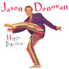 Jason Donovan Happy Together