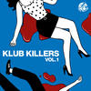 Deadmau5 Klub Killers Vol. 2