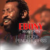 Teddy Pendergrass Ebony Moments with Teddy Pendergrass - Single