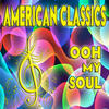 Teddy Pendergrass American Classics, Ooh My Soul