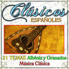 Varios Guitarristas Clasicos 21 Temas Albeniz y Granados Clásicos Españoles de Música Clásica