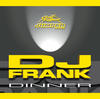 DJ F.R.A.N.K. Dinner - EP