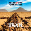 Asian Dub Foundation Tank (Remastered)