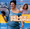 Various Artists Délice Paloma (Bande originale du film)