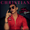 Christian When Everybody`s Gone - Single