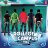 Sunidhi Chauhan College Campus (Original Motion Picture Soundtrack)