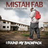 Mistah F.A.B. I Found My Backpack