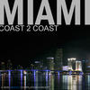 Jerome Isma-Ae Miami - Coast 2 Coast