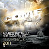 Marco Petralia Come Back 2011 (feat. Jimmie Wilson) - Single